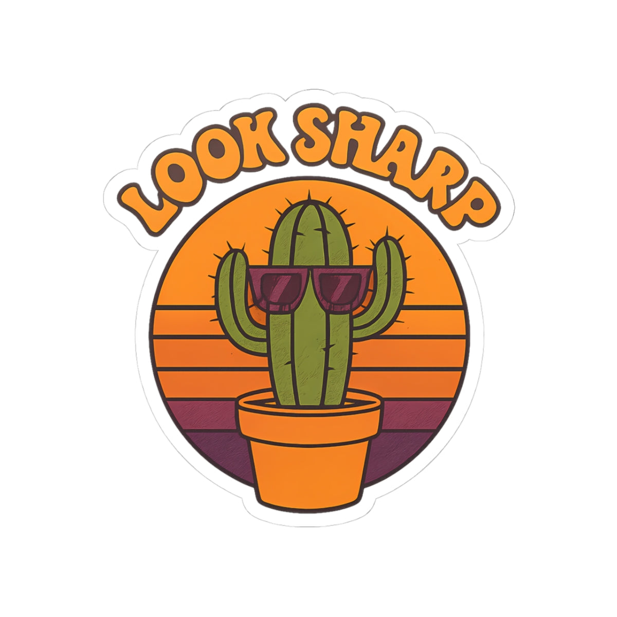 Look Sharp Funny Retro Cactus Plant Lover Sticker