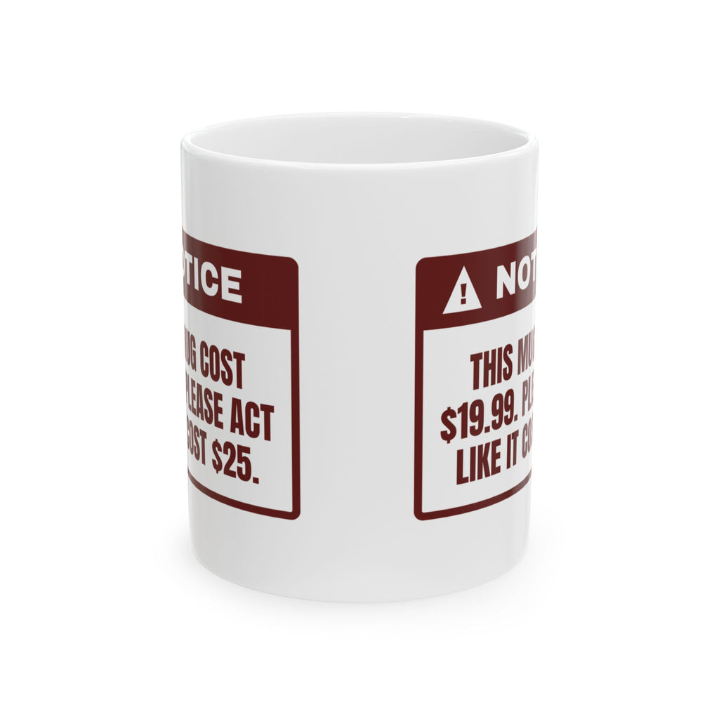 Funny White Elephant Coffee Mug Act Like It Cost 25 Dollars