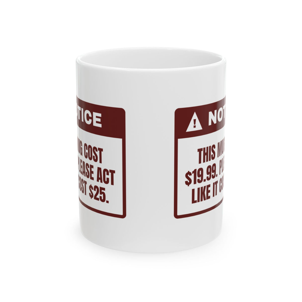 Funny White Elephant Coffee Mug Act Like It Cost 25 Dollars