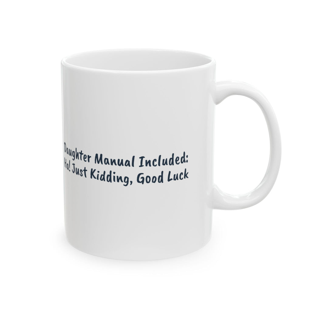 Daughter Manual Coffee Mug "Good Luck" For Parents