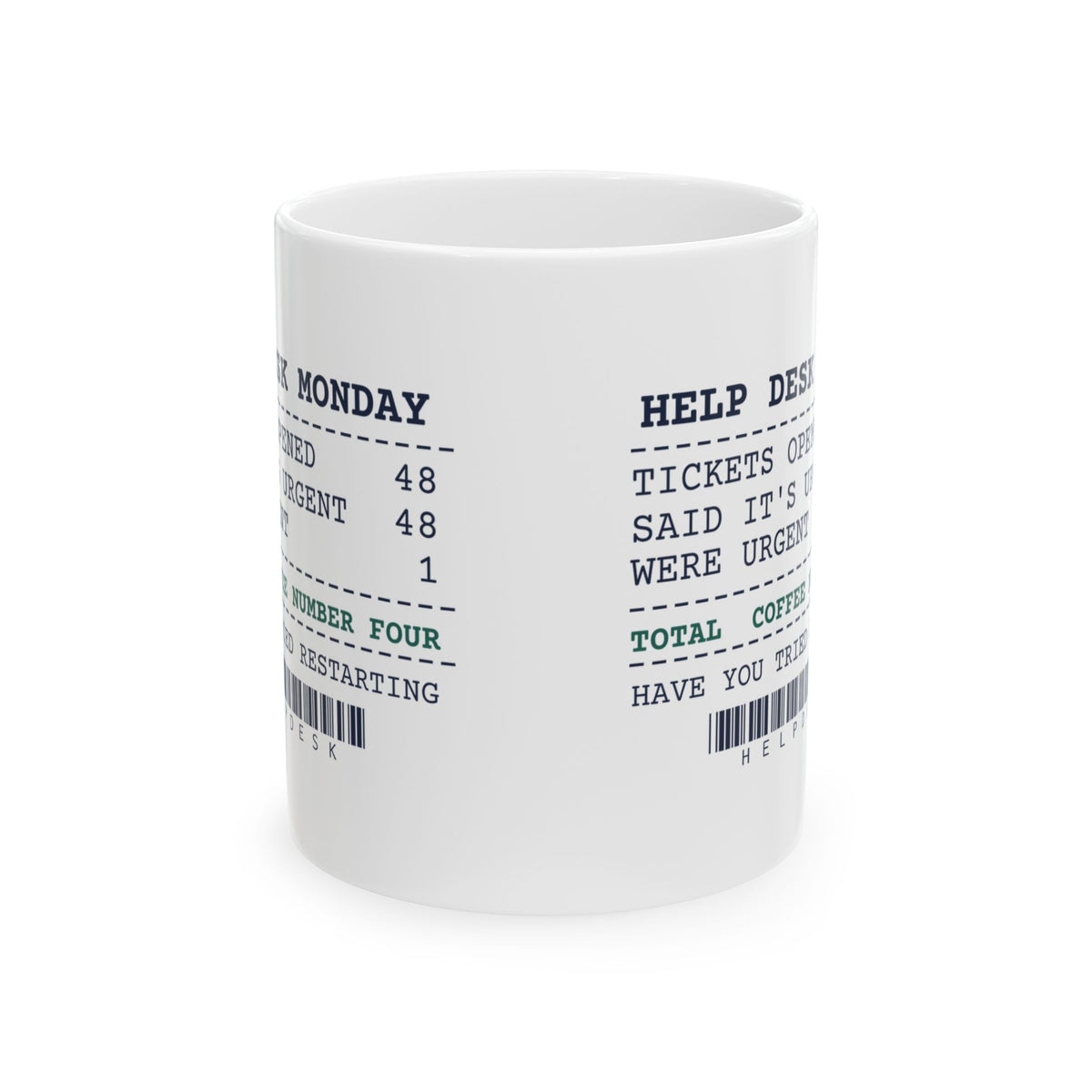 Funny IT Support Coffee Mug Marked Urgent 48 Were Urgent 1 Receipt