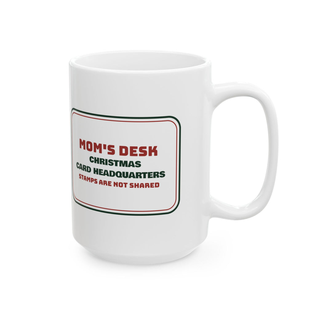 Funny Christmas Coffee Mug Christmas Card Headquarters For Mom