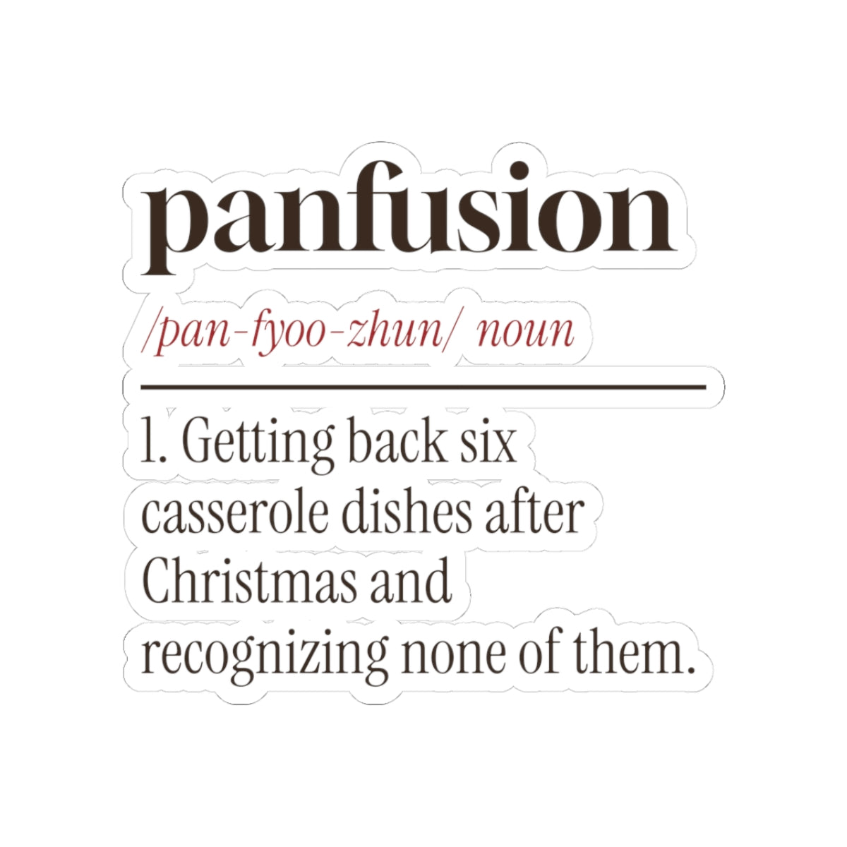 Funny Christmas Host Sticker Panfusion Dictionary Definition
