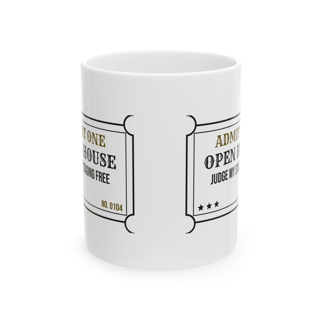 Open House Judge My Staging Coffee Mug For Realtor