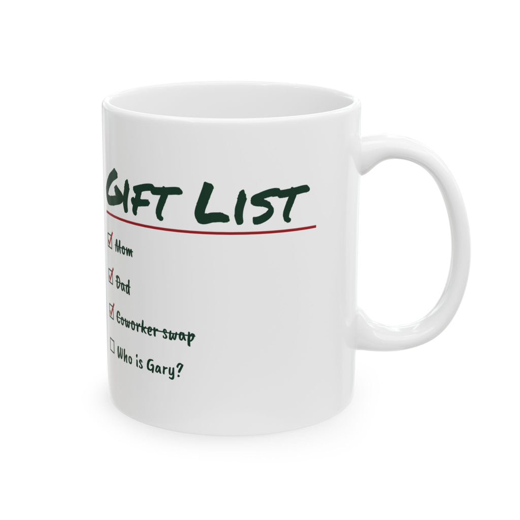Funny Christmas Coffee Mug Gift List Who Is Gary For Shoppers