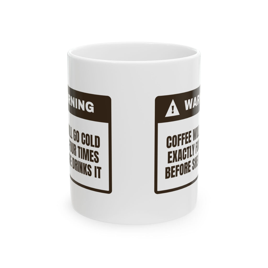 Funny Mom Warning Coffee Mug Cold Coffee For Wife
