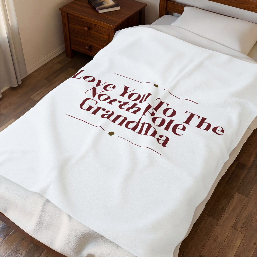 Christmas Throw Blanket Love You To The North Pole Grandma