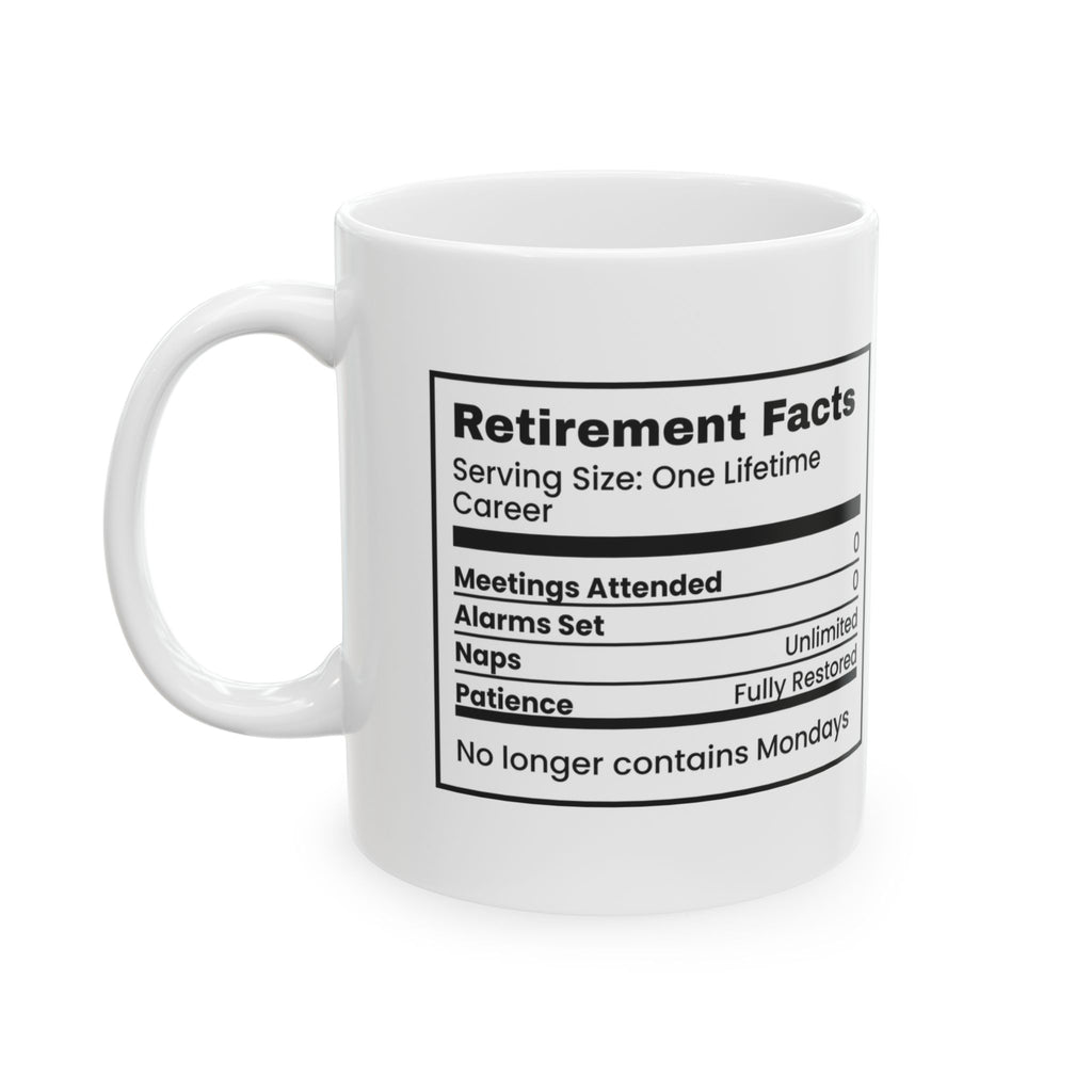 Retirement Facts Zero Meetings Coffee Mug For Dad