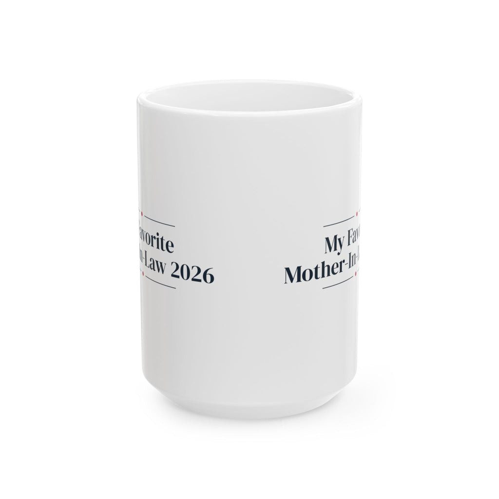 Christmas Coffee Mug My Favorite Mother-In-Law 2026 Keepsake