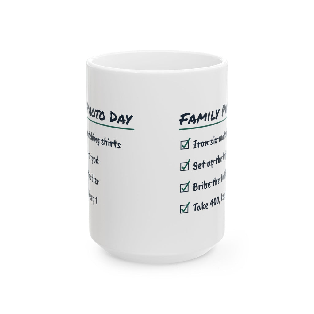 Funny Photographer Coffee Mug Family Photo Day Checklist