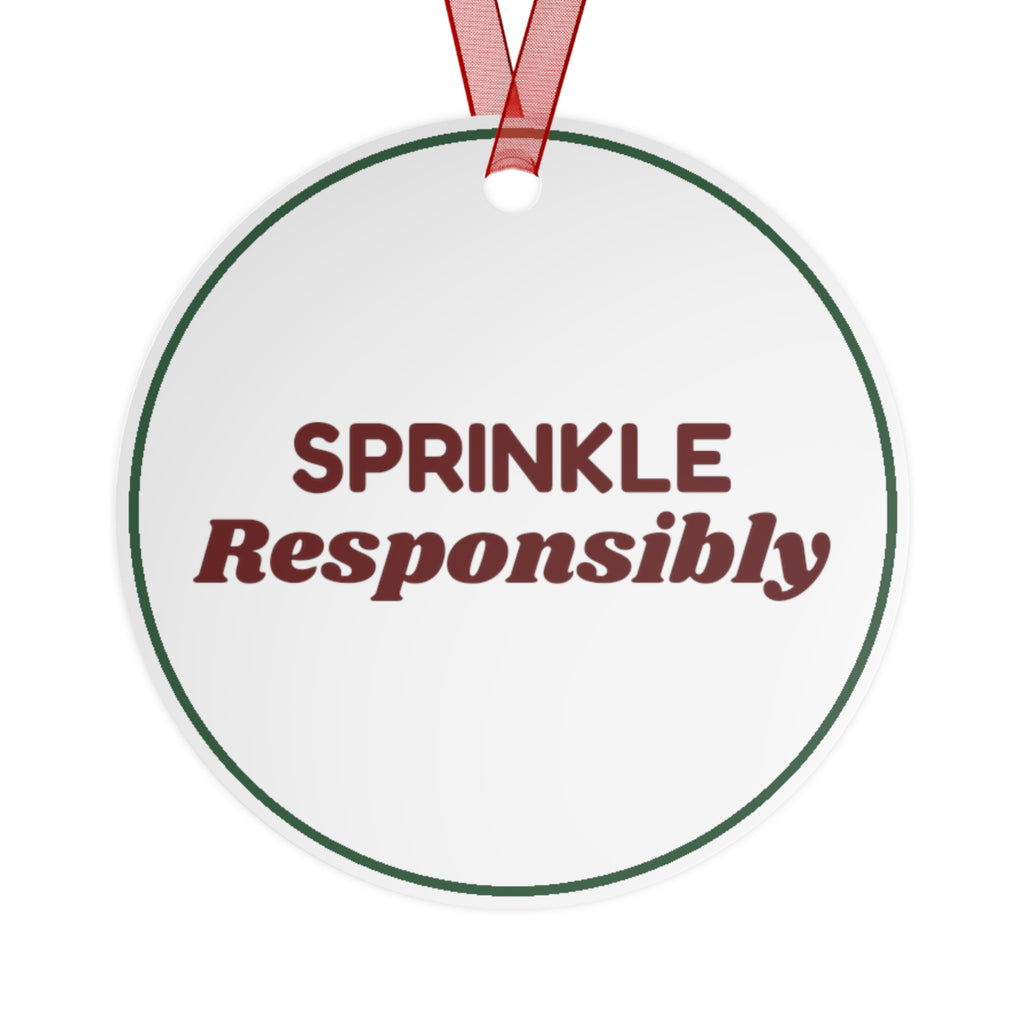 Funny Christmas Ornament Sprinkle Responsibly