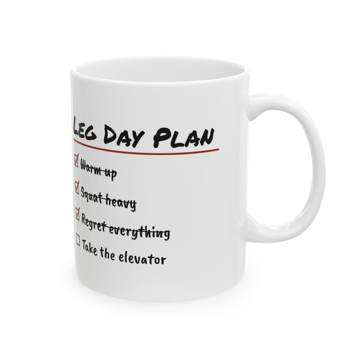 Leg Day Plan Coffee Mug For Gym Lovers