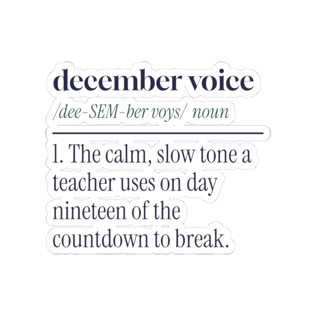Funny Christmas Teacher Sticker December Voice Dictionary Definition