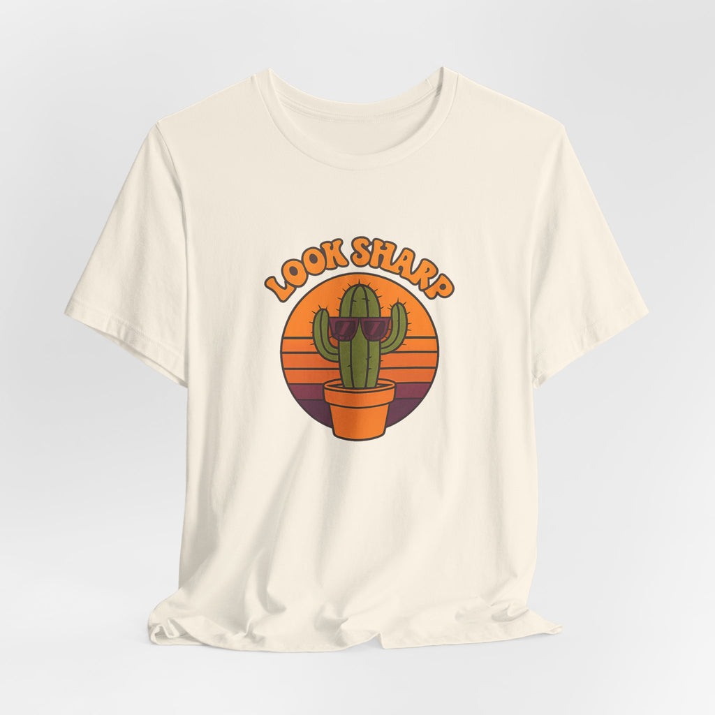 Look Sharp Funny Retro Cactus Plant Lover Shirt