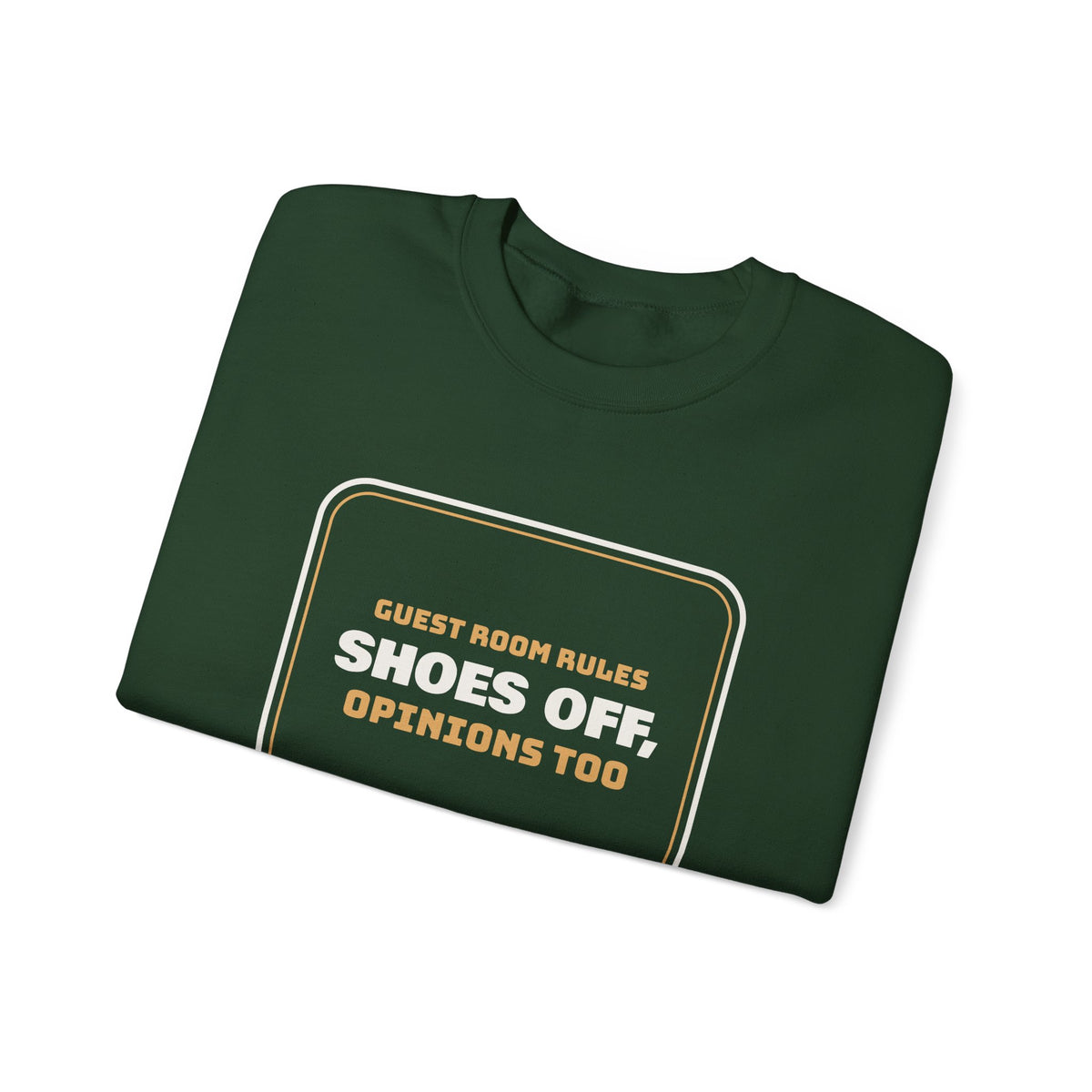 Funny Christmas In-Laws Sweatshirt Shoes Off Opinions Too