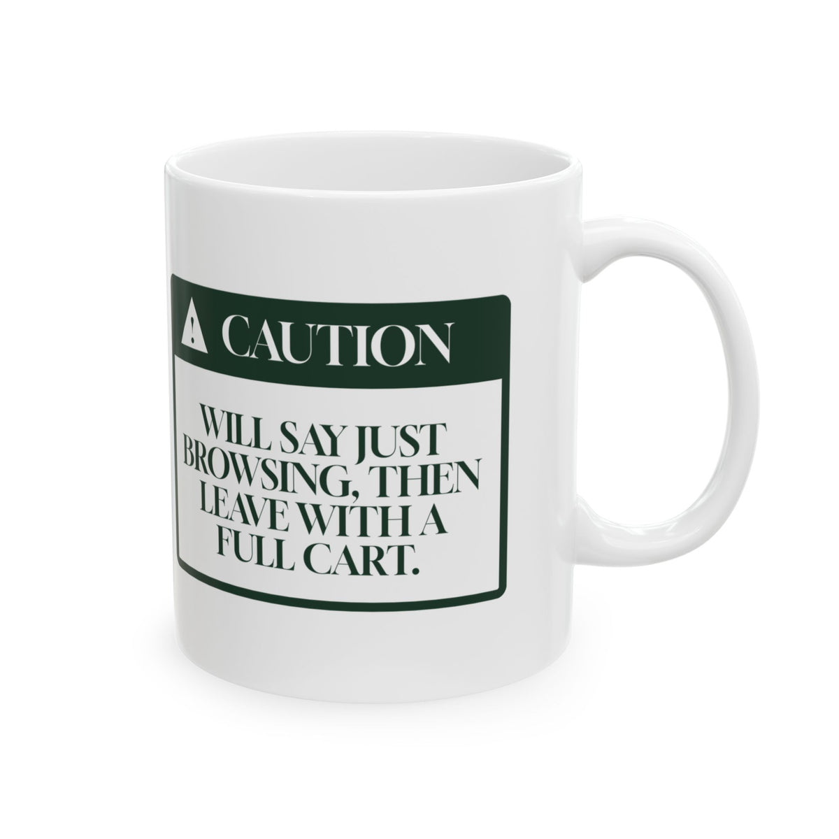 Funny Christmas Shopping Coffee Mug Just Browsing Warning For Shoppers