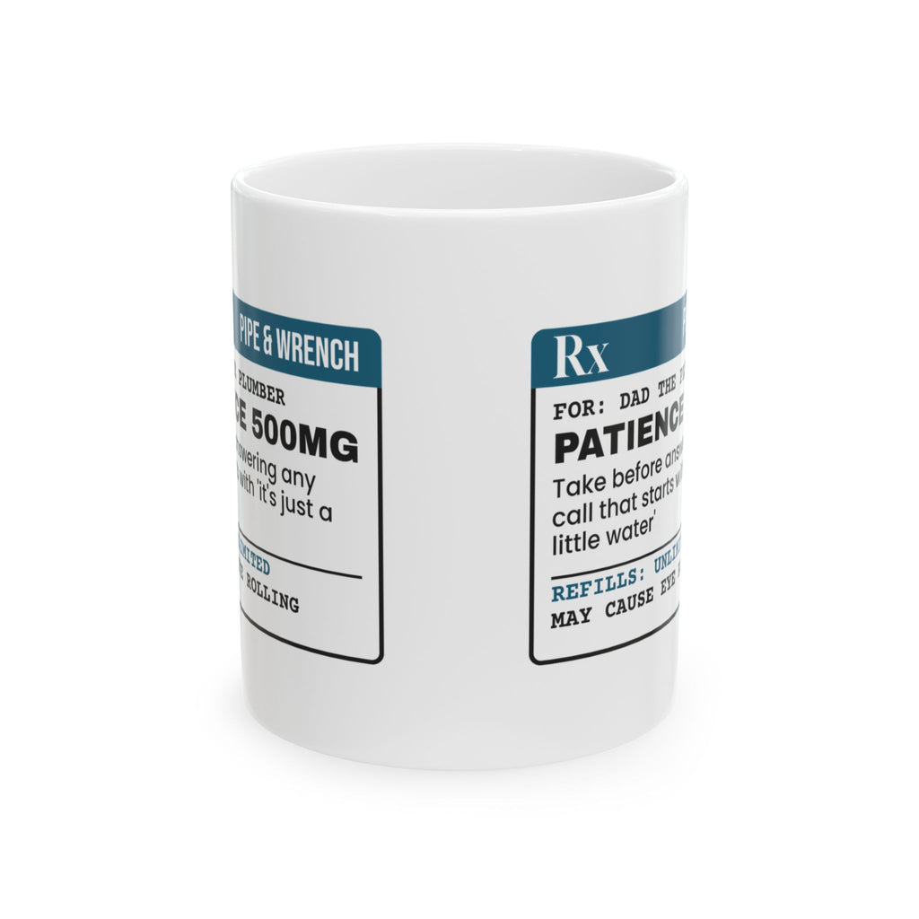 Plumber Coffee Mug Take Patience Before Every Call