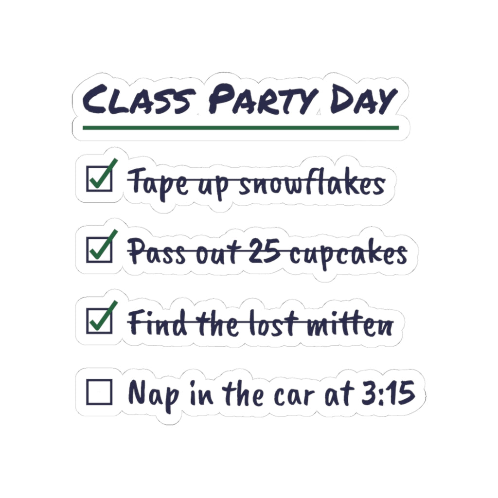 Funny Christmas Teacher Sticker Class Party Day Checklist