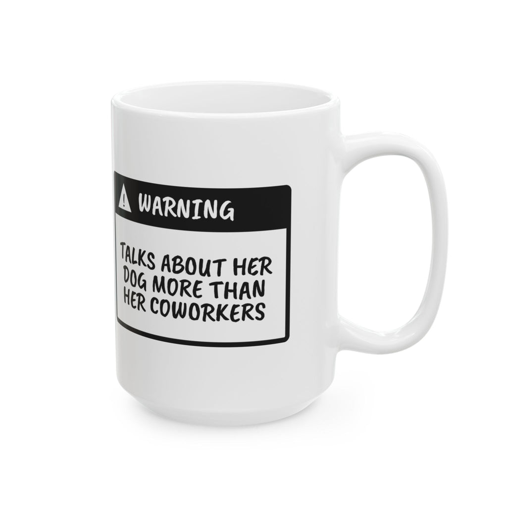 Funny Dog Mom Warning Label Coffee Mug For Dog Moms