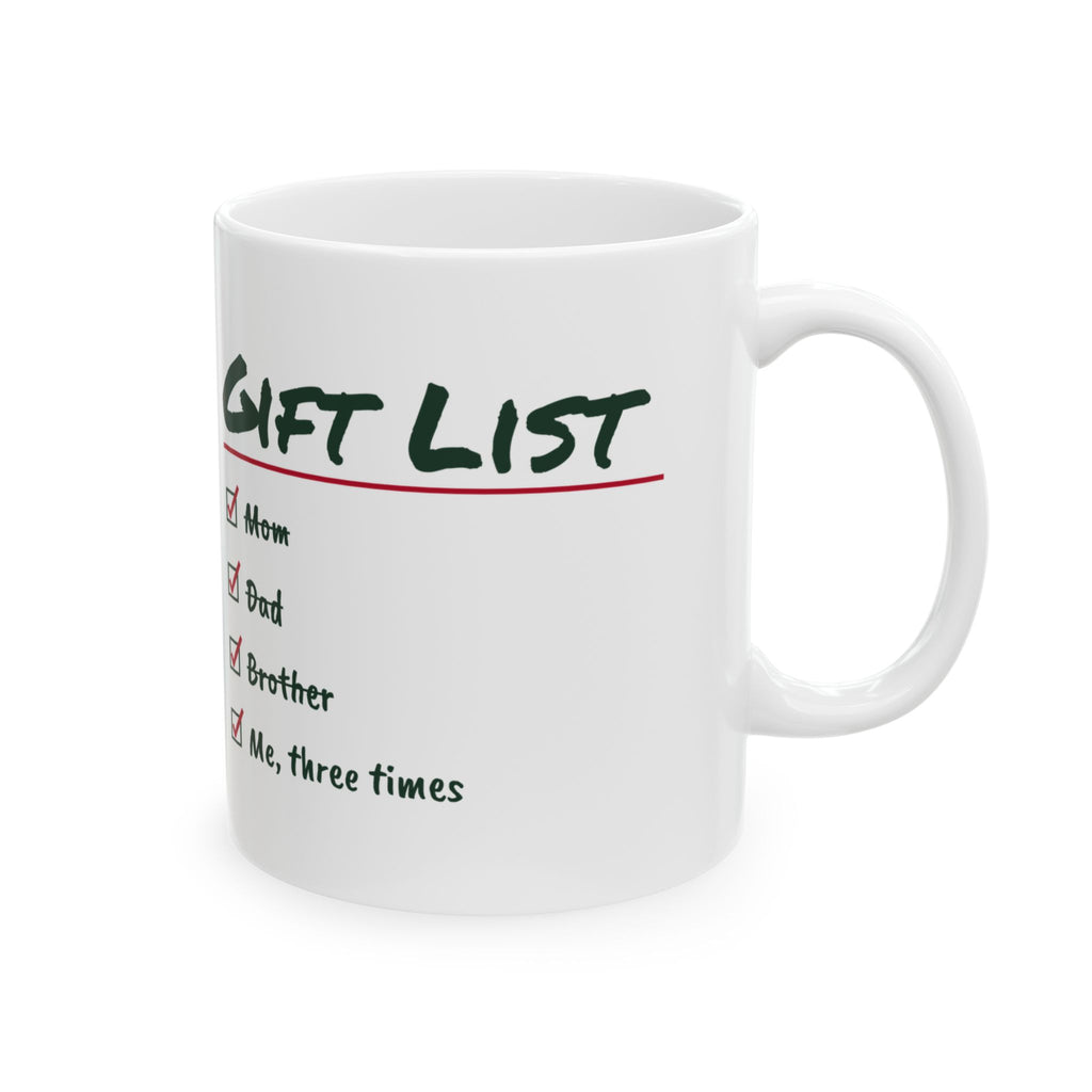 Funny Christmas Coffee Mug Present List Me Three Times Checklist