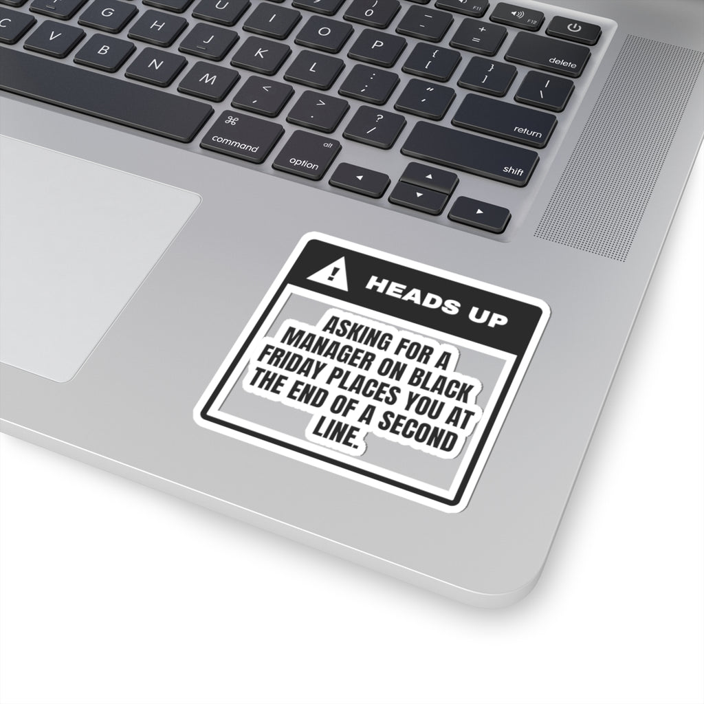 Funny Christmas Retail Sticker Ask For A Manager Join A Second Line