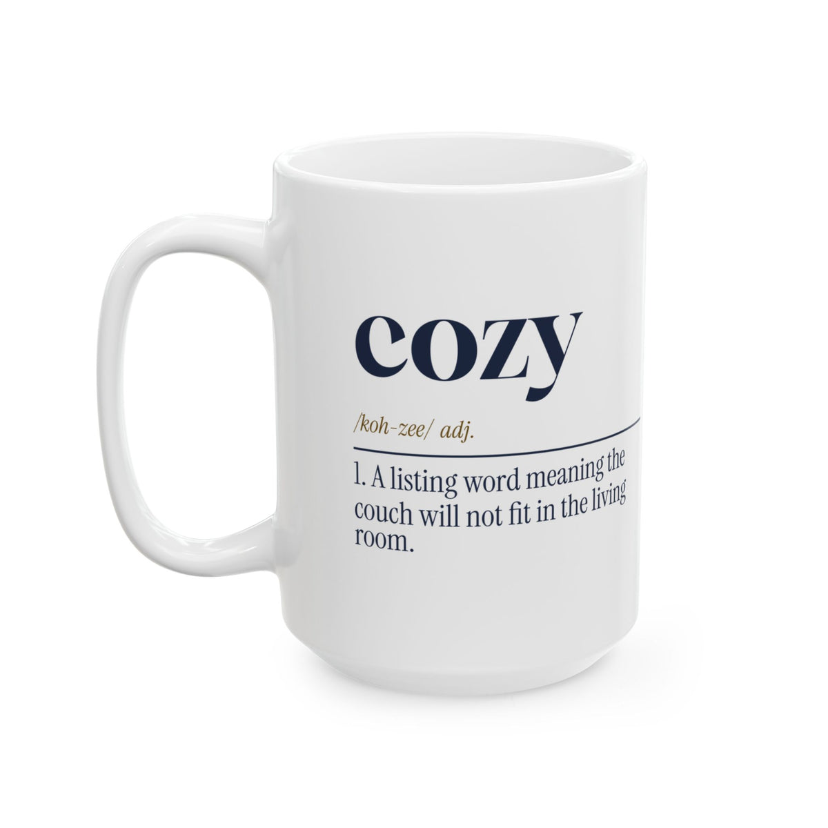 Funny Real Estate Agent Coffee Mug Cozy Dictionary Definition