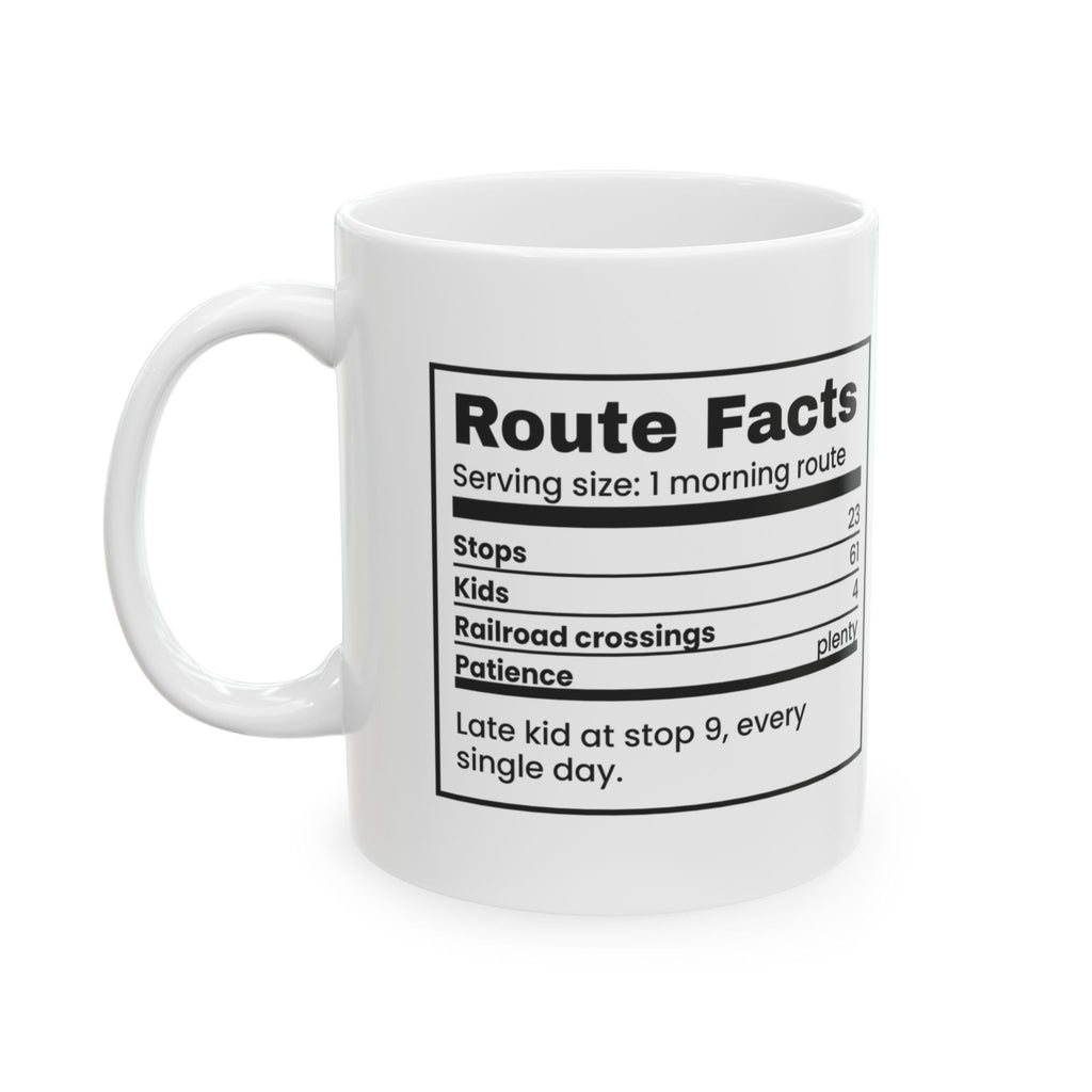 Funny School Bus Driver Coffee Mug Route Facts Nutrition Label