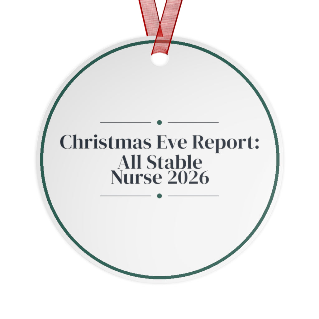 Christmas Ornament Christmas Eve Report: All Stable Nurse 2026