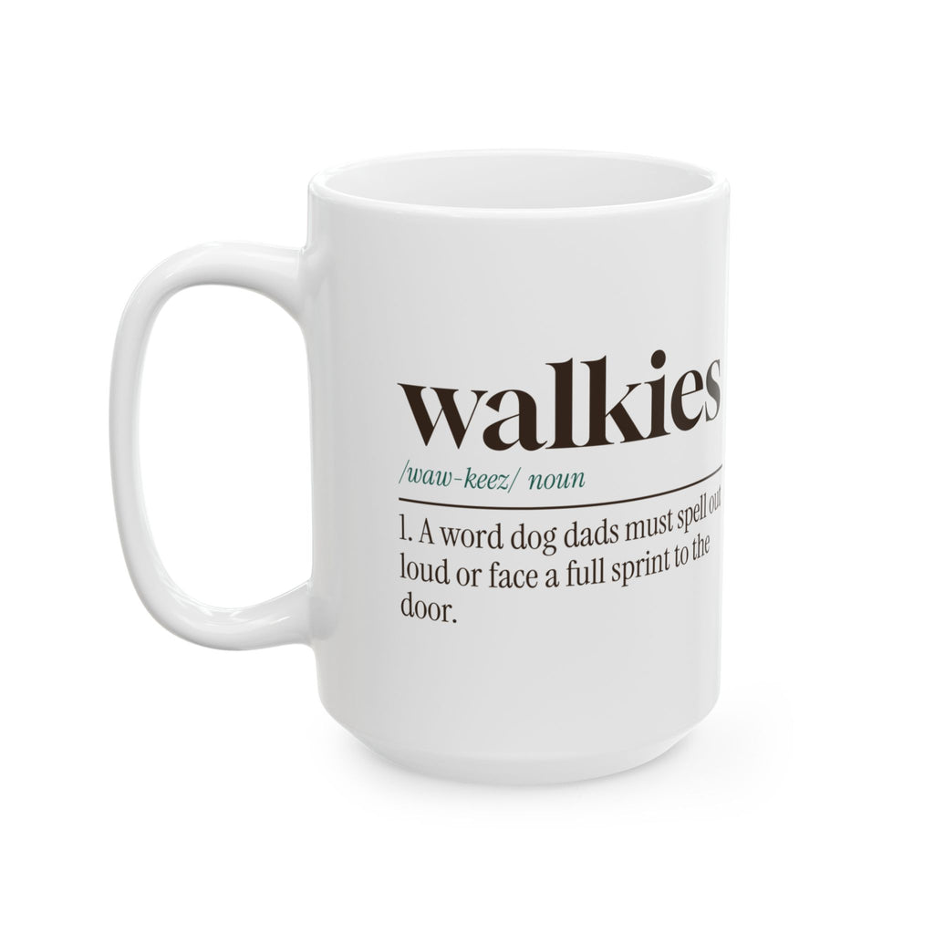 Funny Dog Dad Coffee Mug Walkies Dictionary Definition