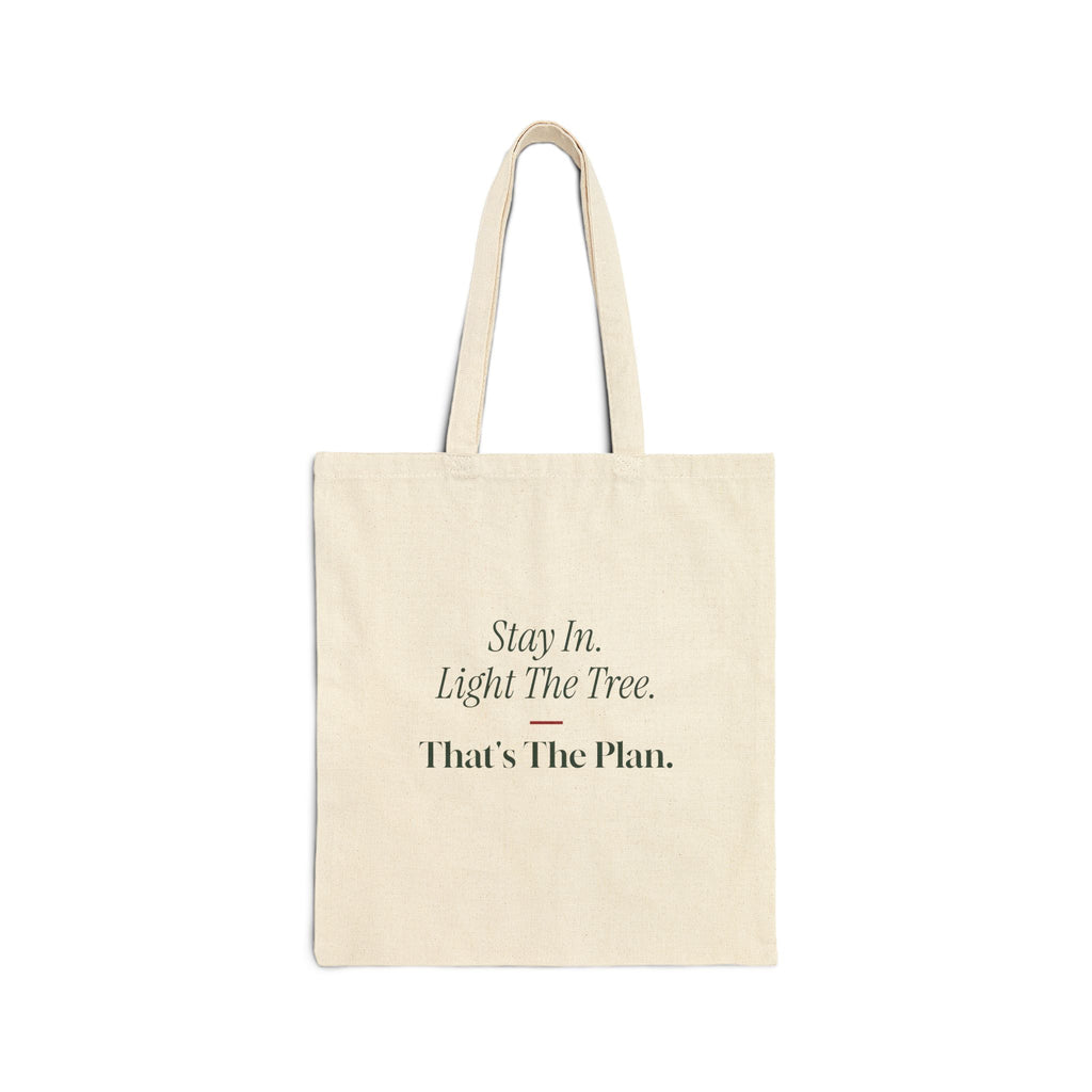 Christmas Tote Bag Stay In Light The Tree That's The Plan