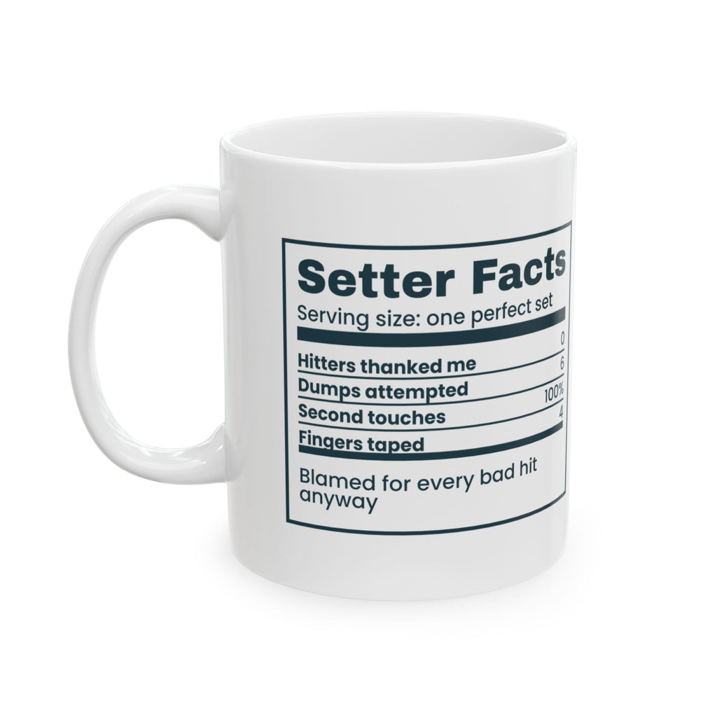 Funny Volleyball Setter Coffee Mug Setter Facts Label