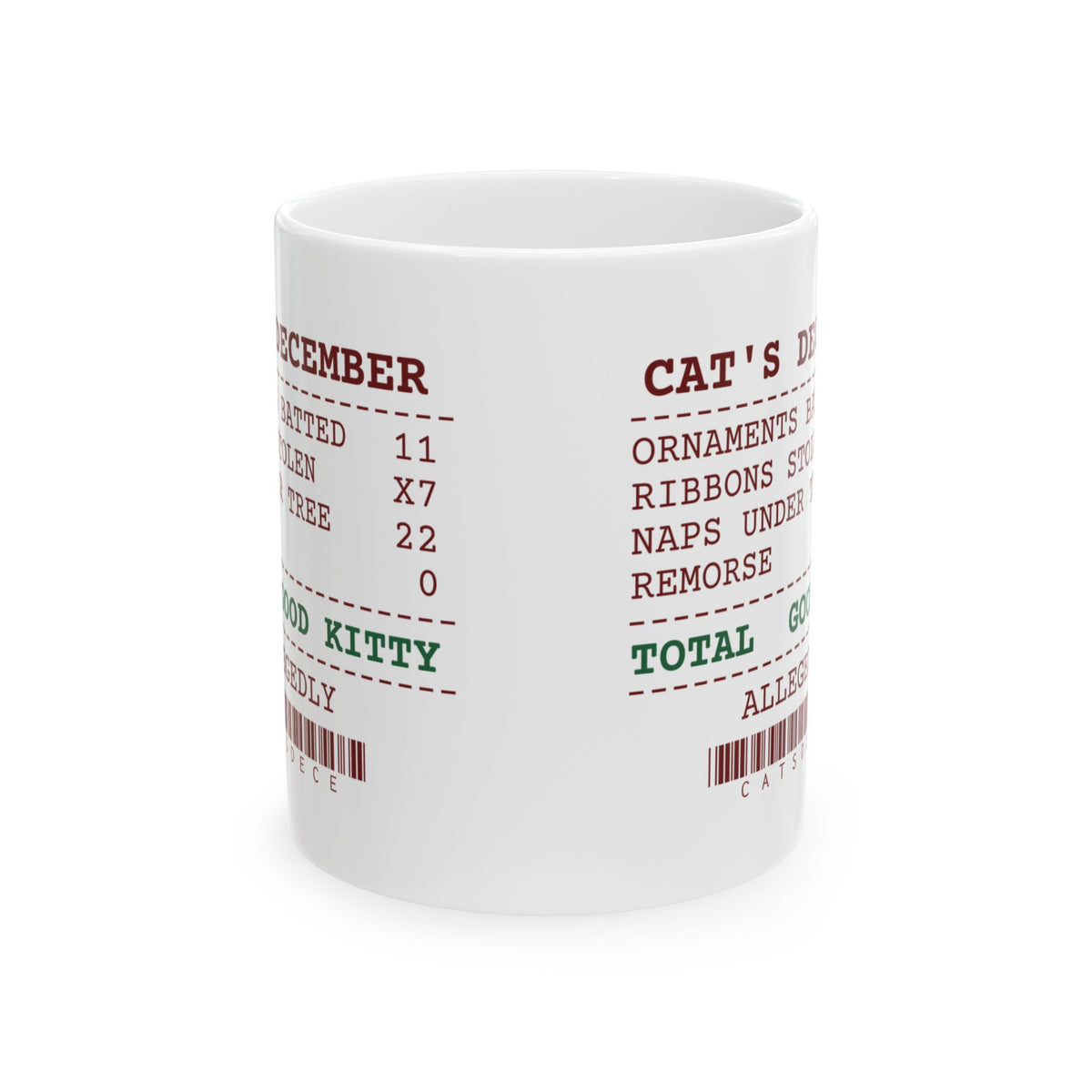 Funny Christmas Cat Coffee Mug Ornaments Batted 11 Remorse 0 Receipt