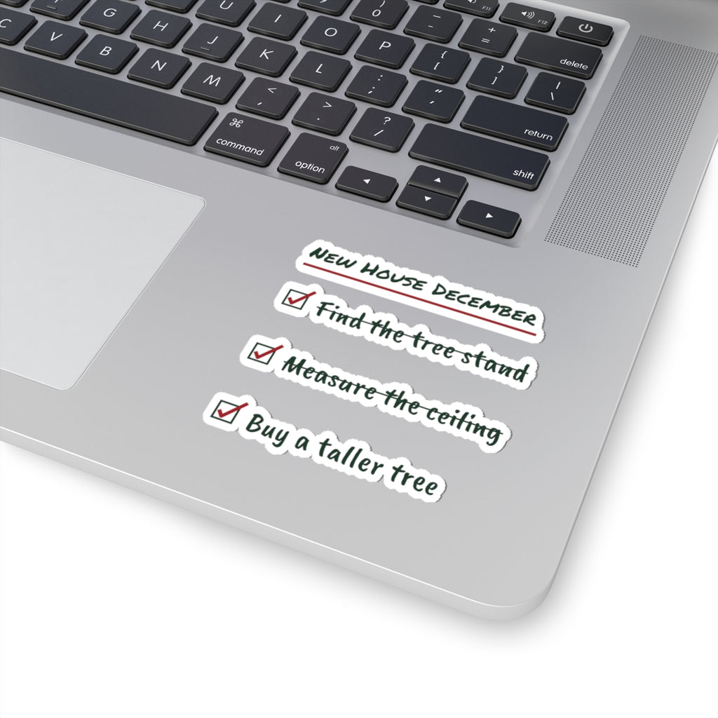 Funny New Home Christmas Sticker Measure The Ceiling Checklist