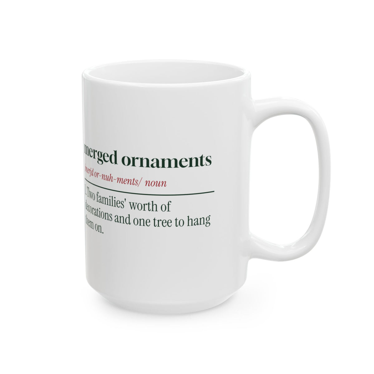 Funny Newlywed Christmas Coffee Mug Merged Ornaments Definition