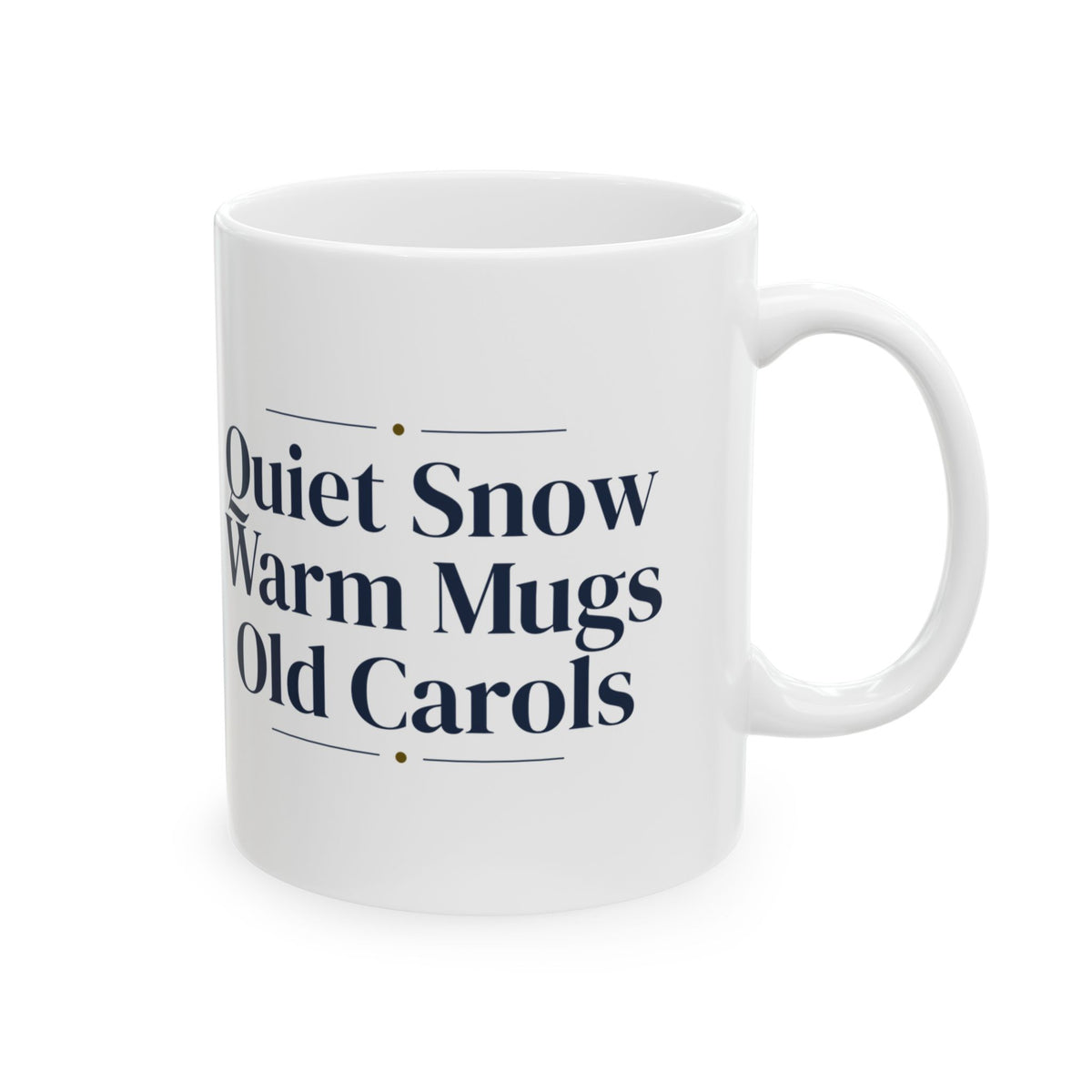 Christmas Coffee Mug Quiet Snow Warm Mugs Old Carols