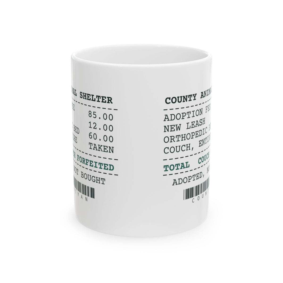 Funny Rescue Dog Mug Adoption Receipt Couch Forfeited For Pet Parents