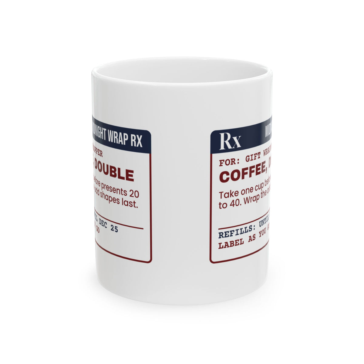 Funny Christmas Coffee Mug Wrapping Prescription For Gift Wrappers