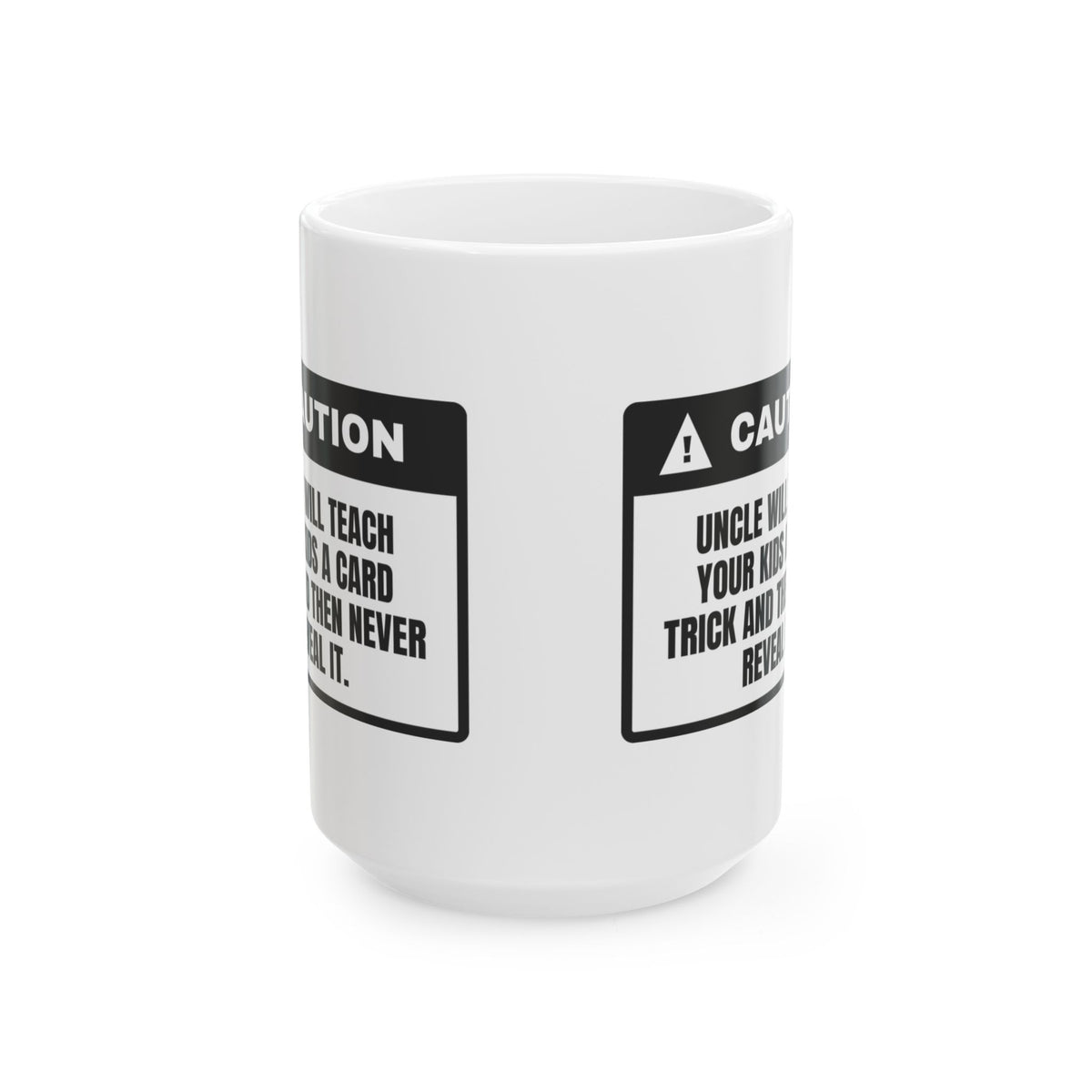 Funny Uncle Coffee Mug Teaches The Card Trick Never Reveals It