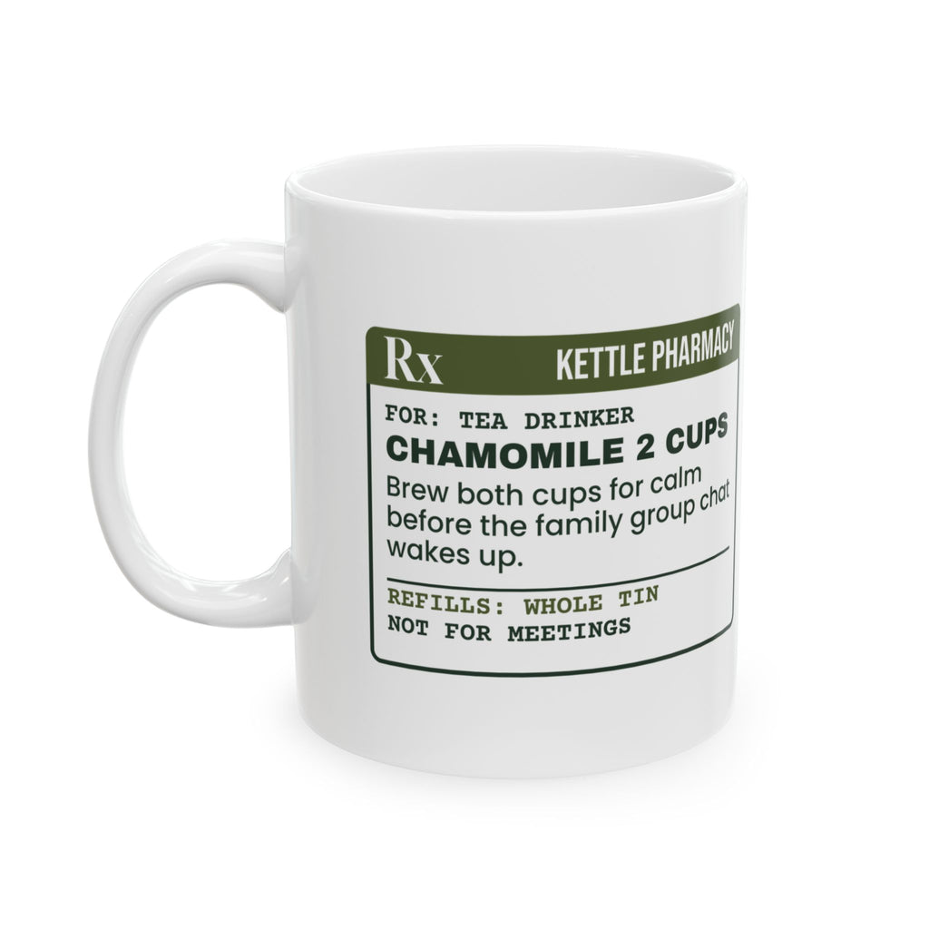 Funny Tea Lover Coffee Mug Chamomile 2 Cups Prescription For Tea Drinkers