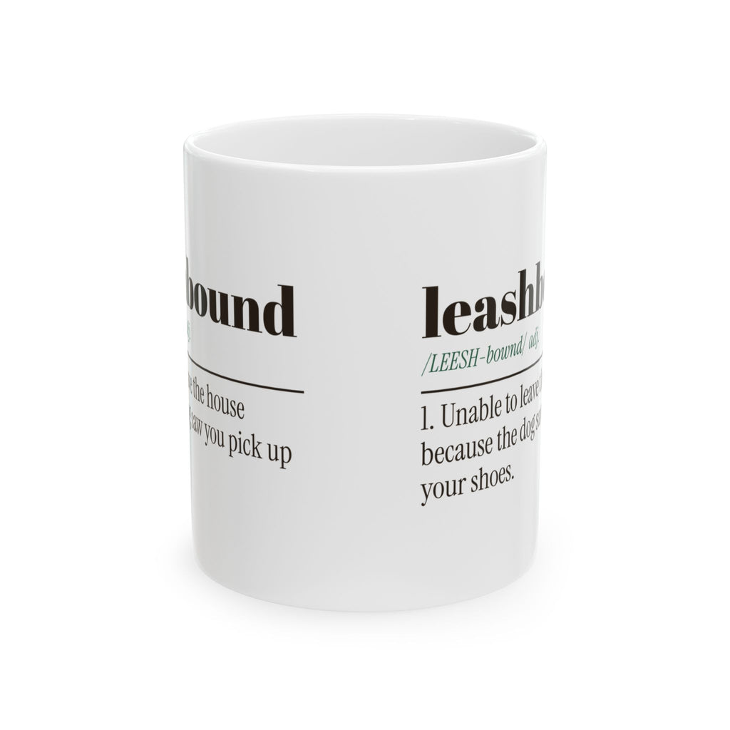Funny Dog Dad Coffee Mug Leashbound Definition For Dog Owners