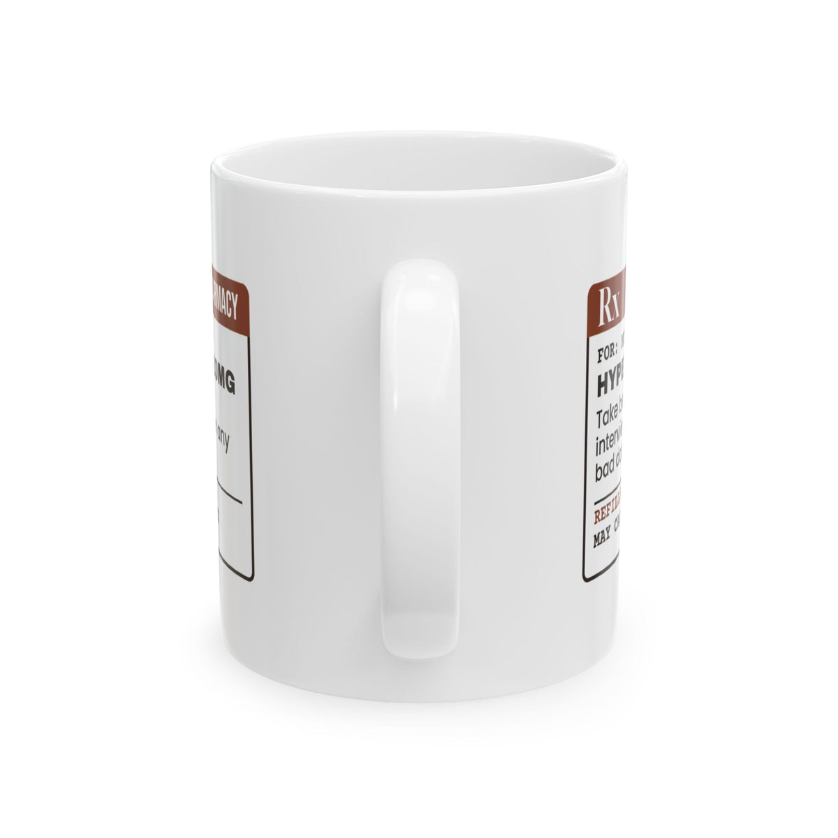 Funny Bestie Coffee Mug Hype Speech Prescription Label For BFFs
