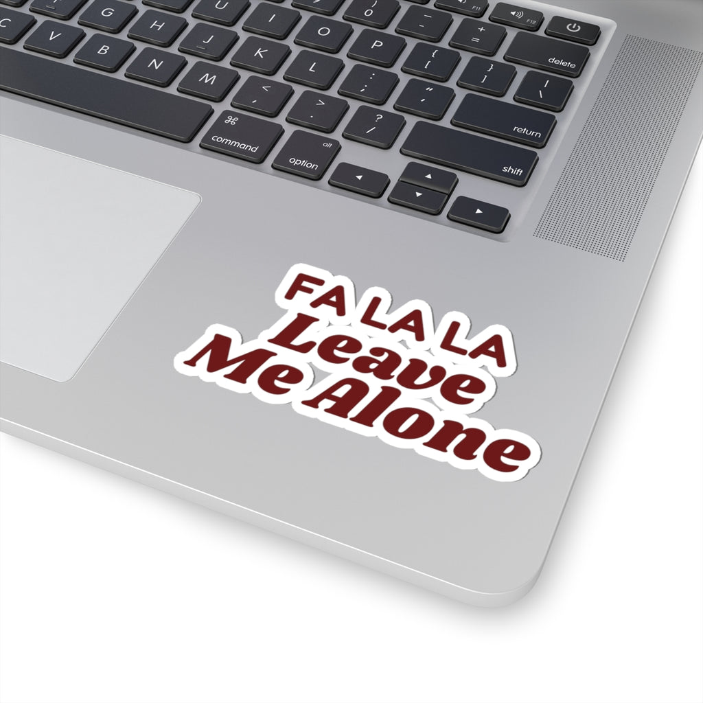 Funny Christmas Introvert Sticker Fa La La Leave Me Alone