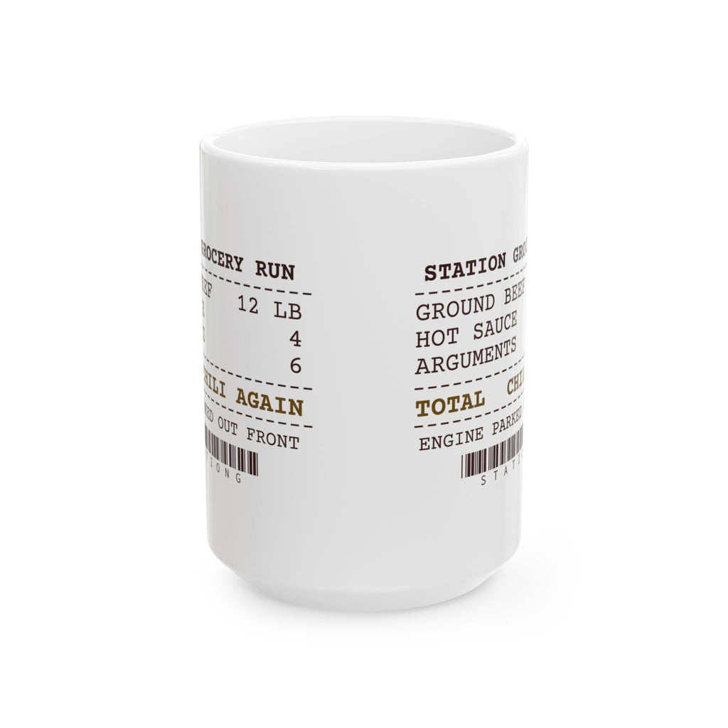 Funny Firefighter Coffee Mug Twelve Pounds Of Beef Chili Again Receipt