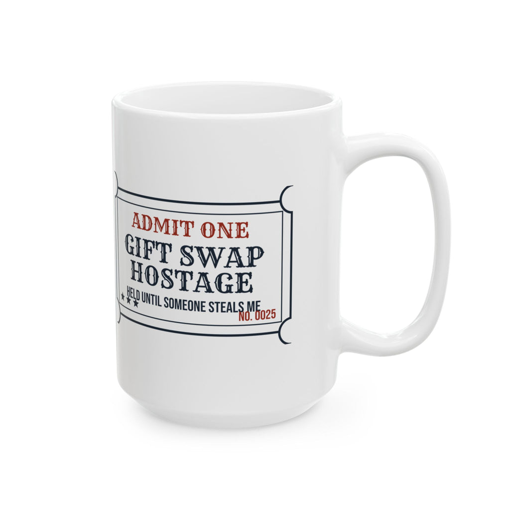 Funny White Elephant Coffee Mug Gift Swap Hostage Please Steal Me Ticket