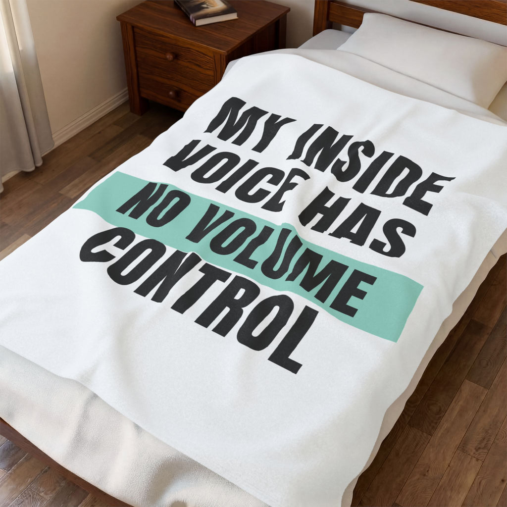 Funny Loud Talker Throw Blanket My Inside Voice Has No Volume Control