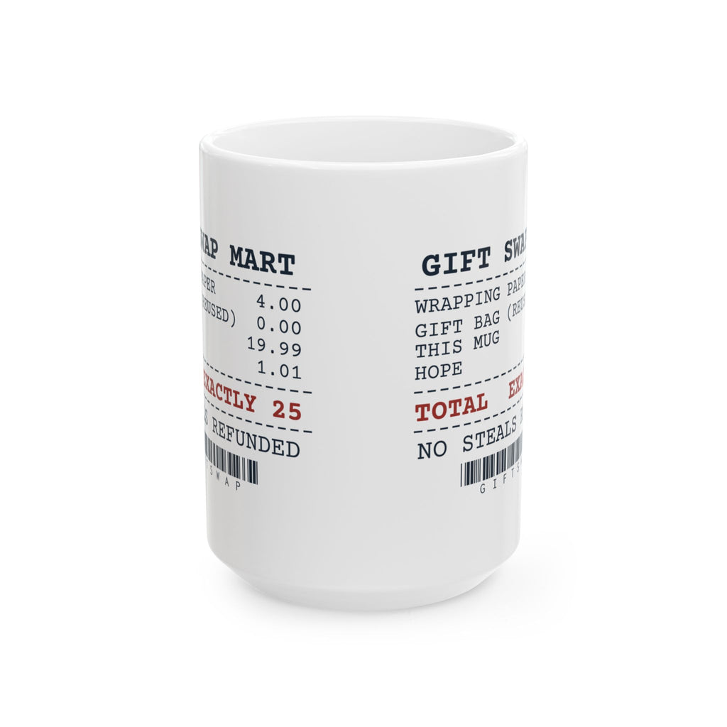 Funny White Elephant Coffee Mug Swap Receipt Exactly 25 Dollars