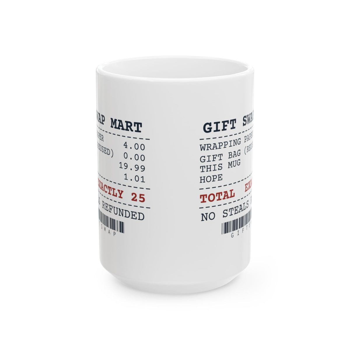 Funny White Elephant Coffee Mug Swap Receipt Exactly 25 Dollars