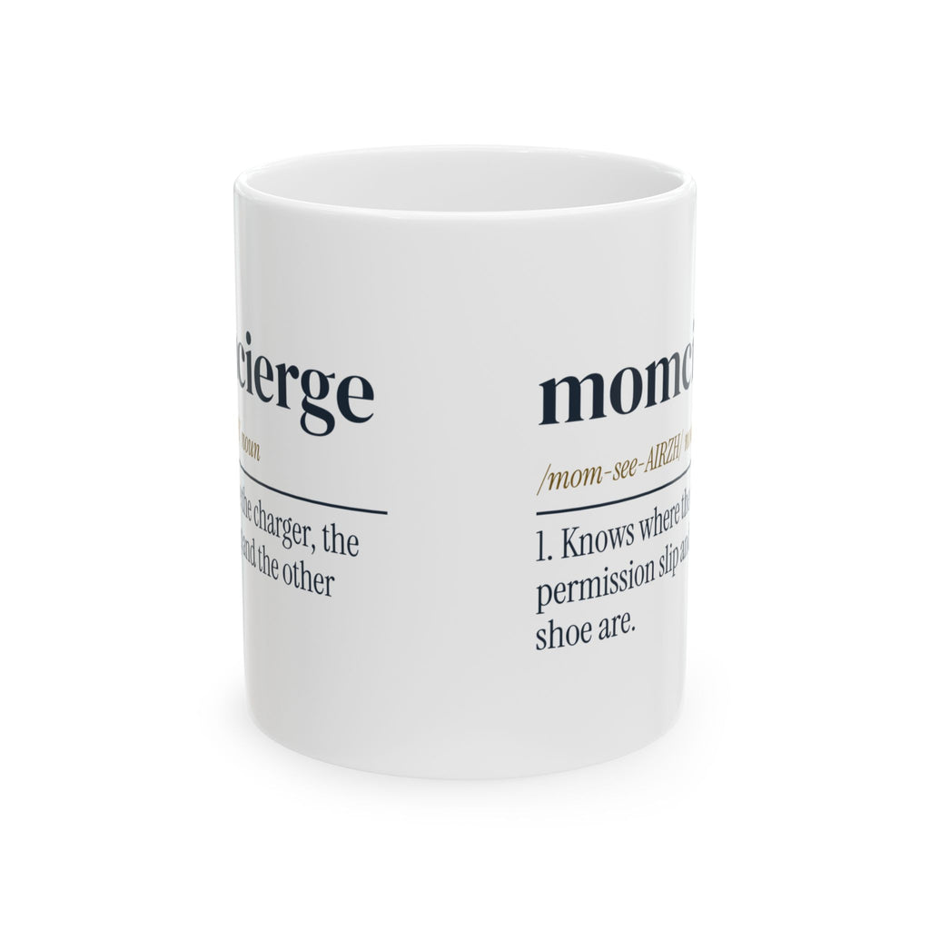 Funny Mom Coffee Mug Momcierge Dictionary Definition For Moms