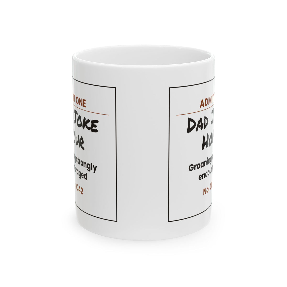 Funny Dad Joke Hour Ticket Coffee Mug For Dad