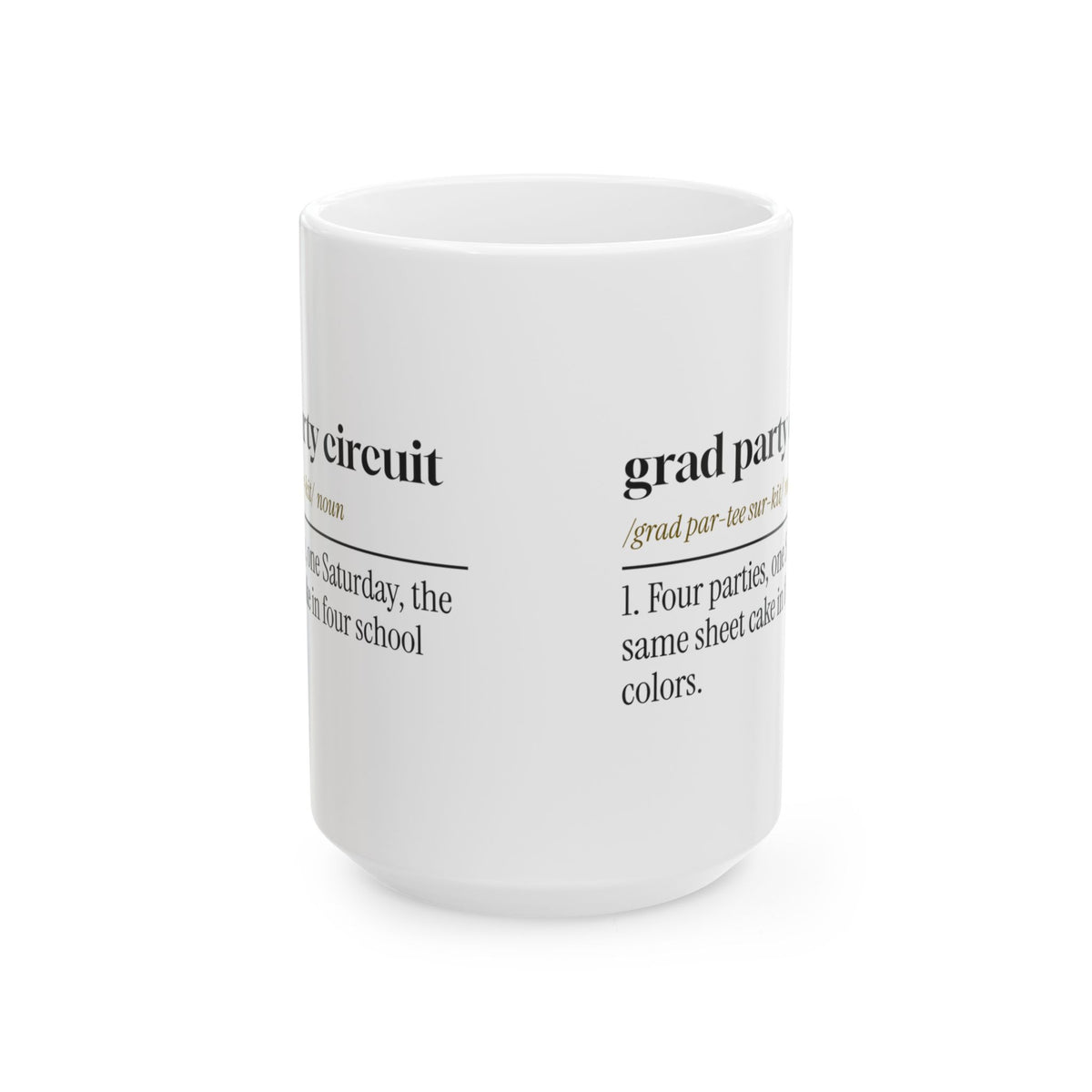 Funny Graduation Coffee Mug Grad Party Circuit Dictionary High School